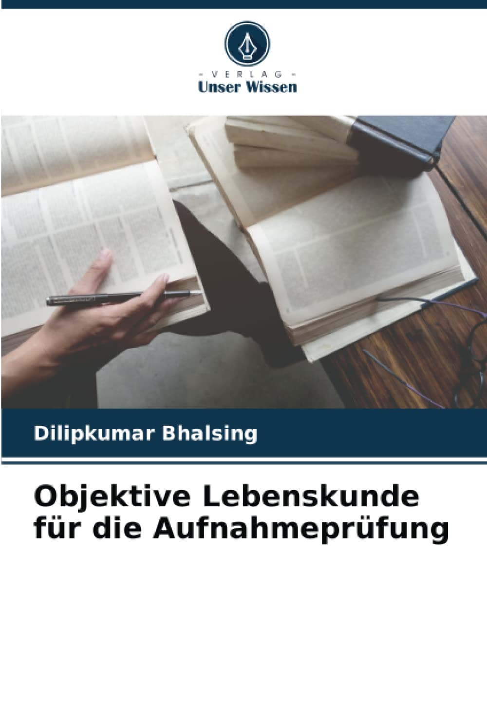 Objektive Lebenskunde für die Aufnahmeprüfung Natural Sciences