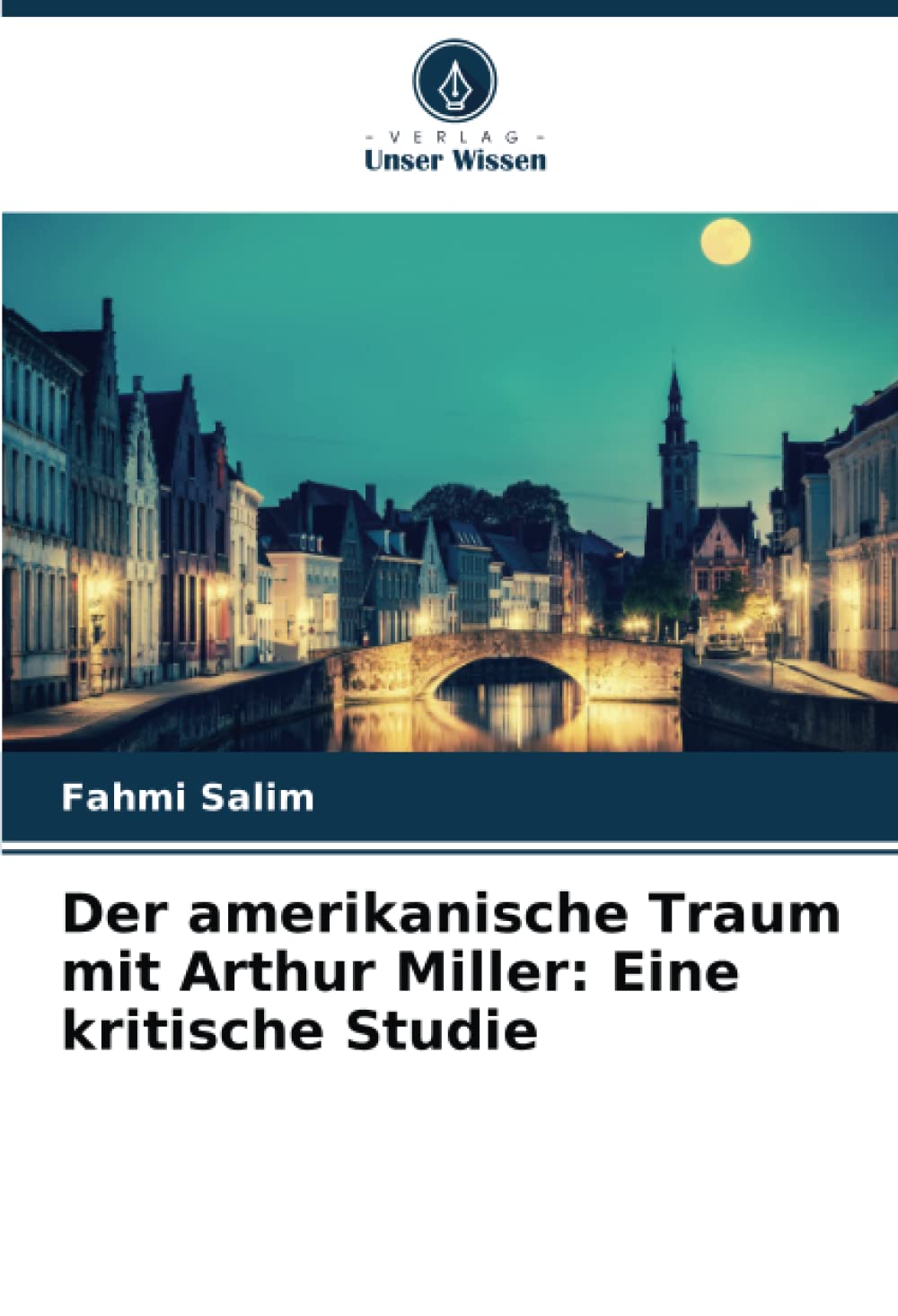 Der amerikanische Traum mit Arthur Miller Philosophy