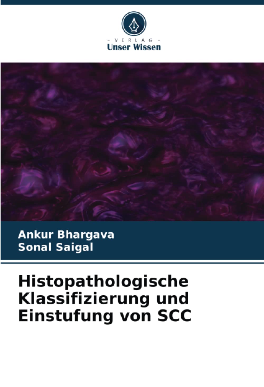Histopathologische Klassifizierung und Einstufung von SCC Medicine