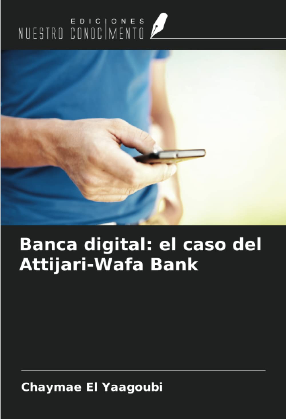Banca digital: el caso del Attijari-Wafa Bank Law