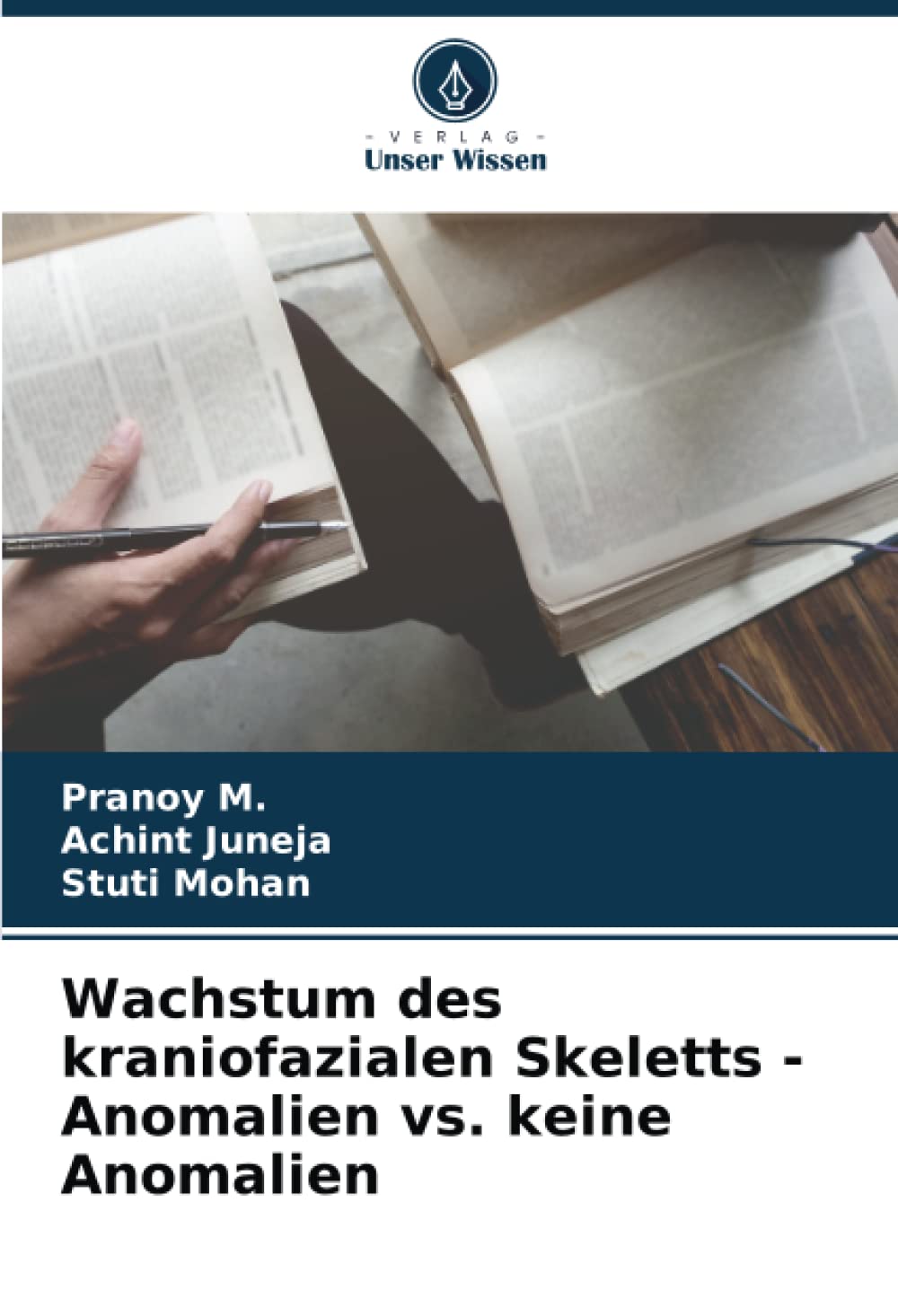 Wachstum des kraniofazialen Skeletts - Anomalien vs. keine Anomalien Medicine
