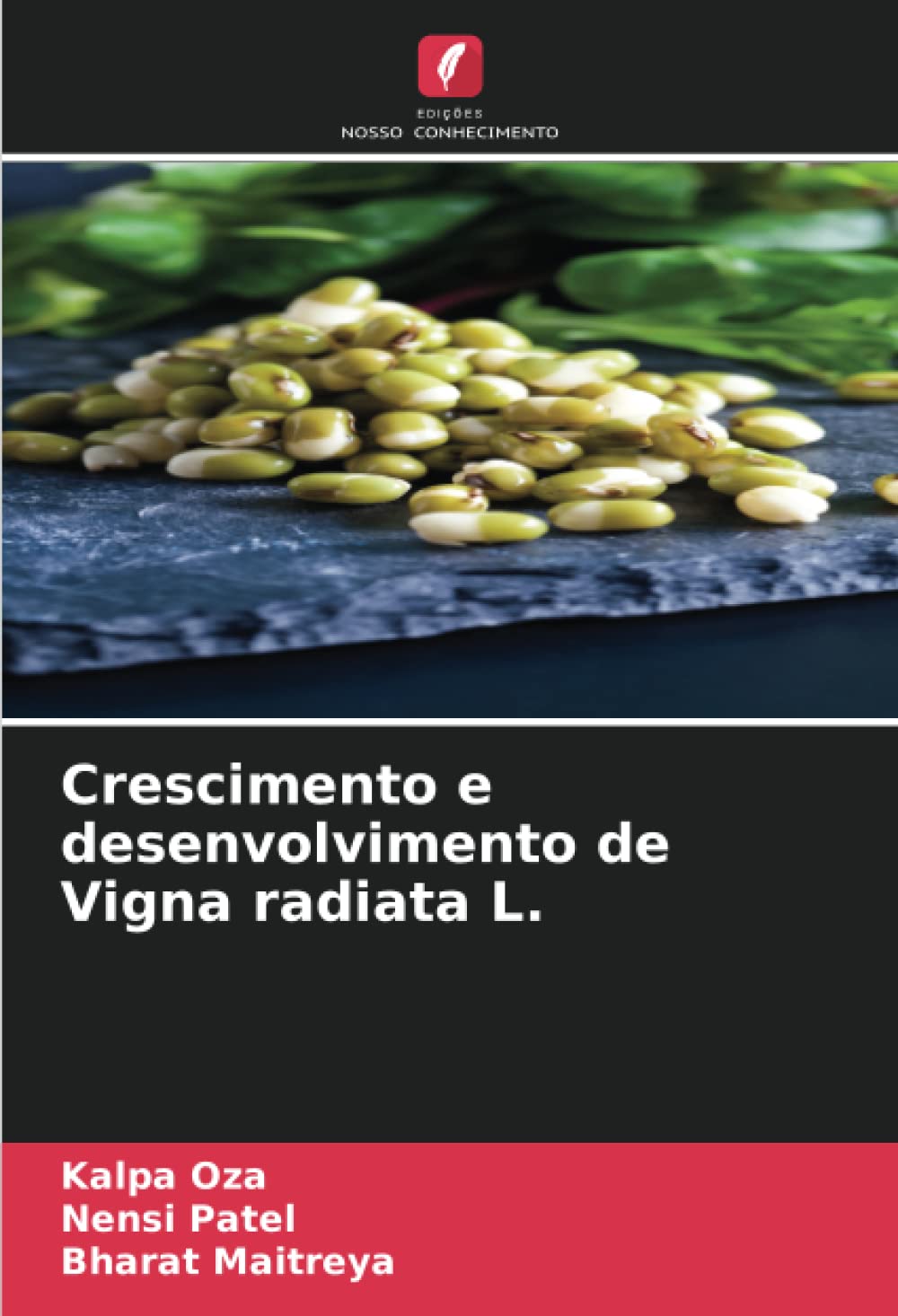 Crescimento e desenvolvimento de Vigna radiata L. Business & Technology