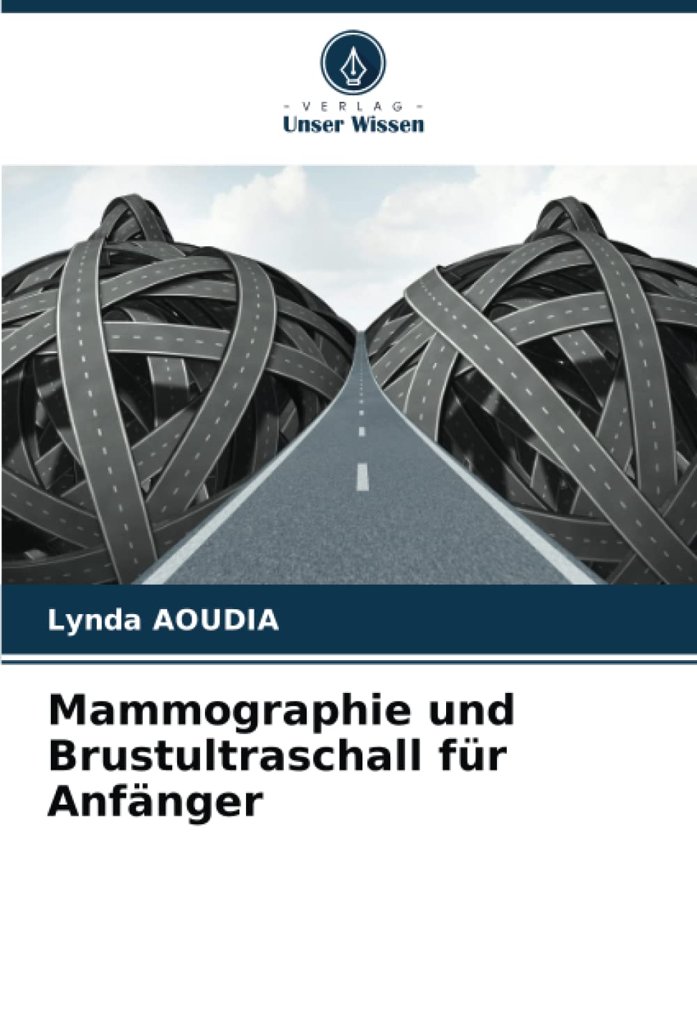 Mammographie und Brustultraschall für Anfänger Medicine