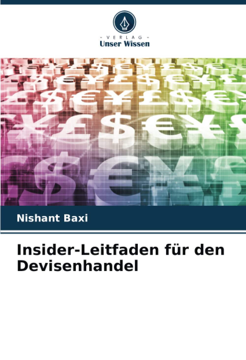 Insider-Leitfaden für den Devisenhandel Law