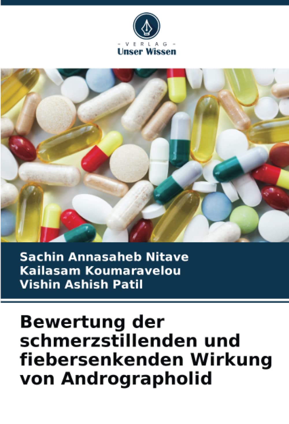 Bewertung der schmerzstillenden und fiebersenkenden Wirkung von Andrographolid Medicine