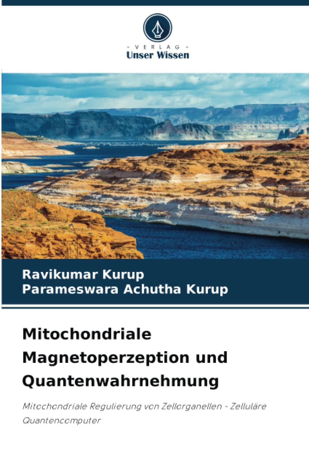 Mitochondriale Magnetoperzeption und Quantenwahrnehmung: Mitochondriale Regulierung von Zellorganellen - Zelluläre Quantencomputer Business & Technology