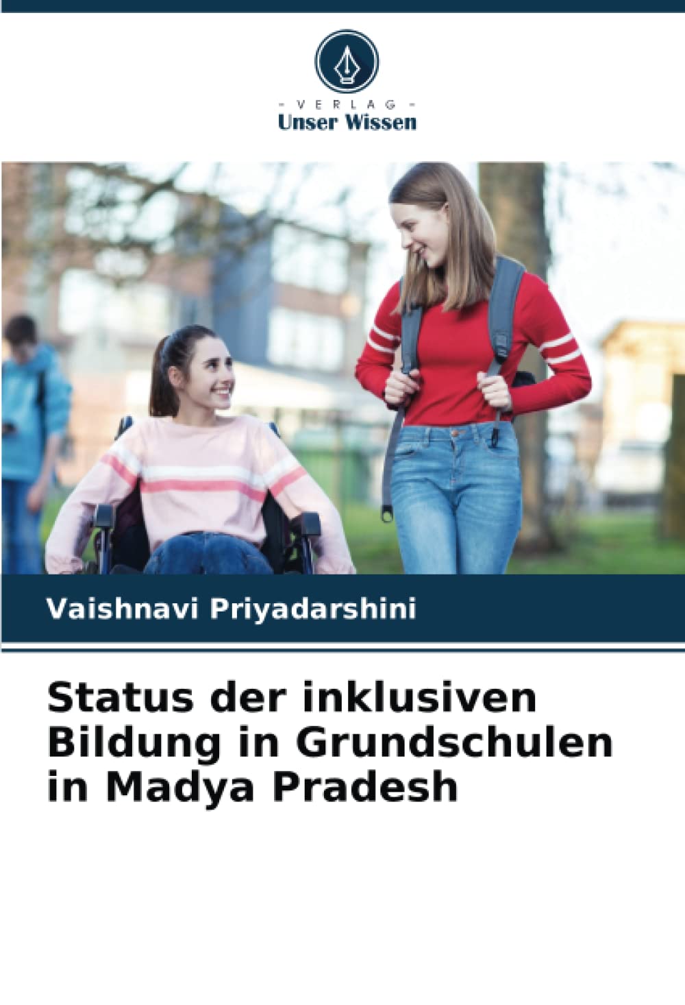 Status der inklusiven Bildung in Grundschulen in Madya Pradesh Education & Training