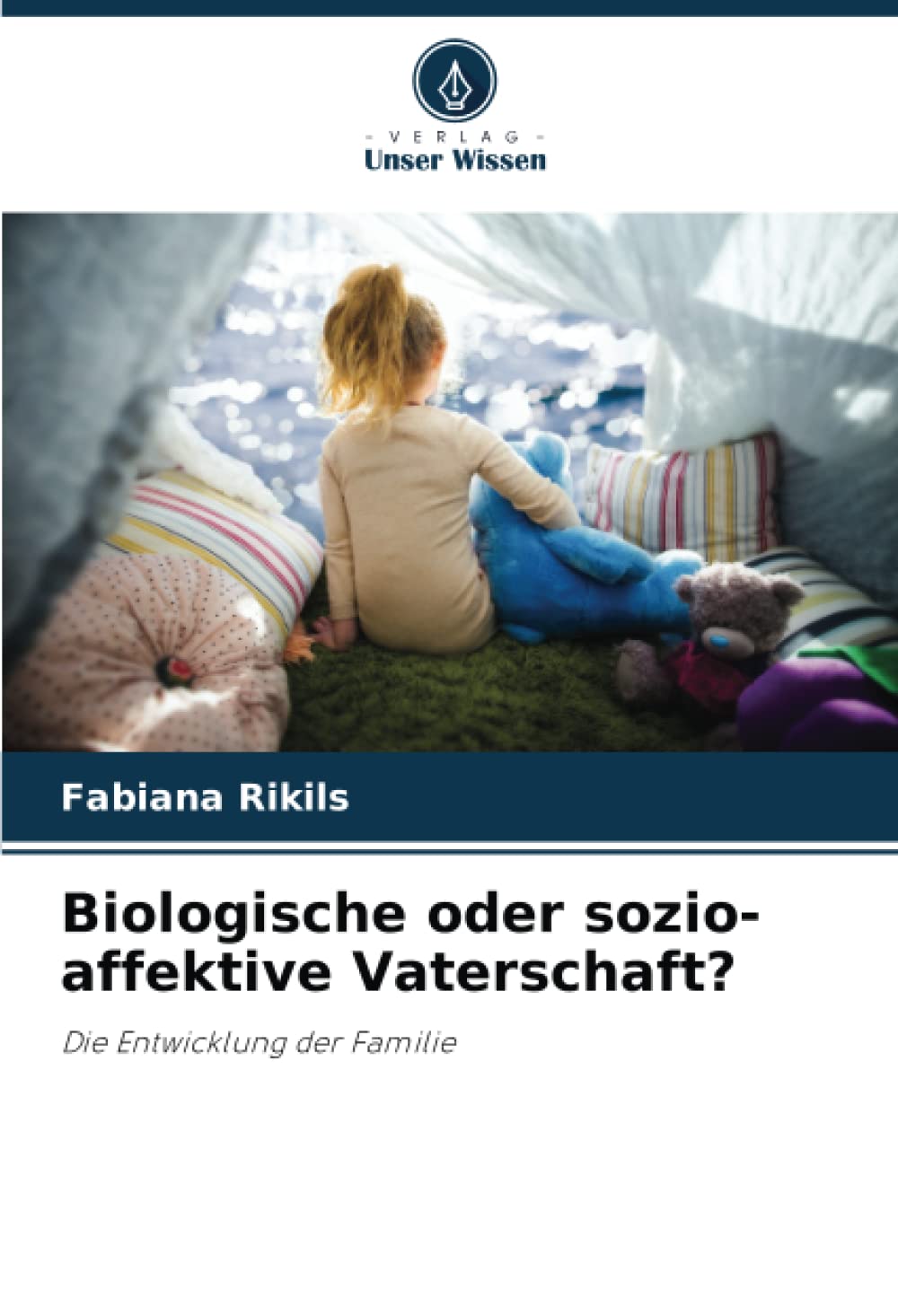 Product Image: Biologische oder sozio-affektive Vaterschaft?