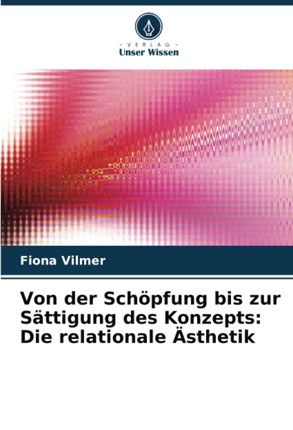 Von der Schöpfung bis zur Sättigung des Konzepts: Die relationale Ästhetik Film, Art & Culture