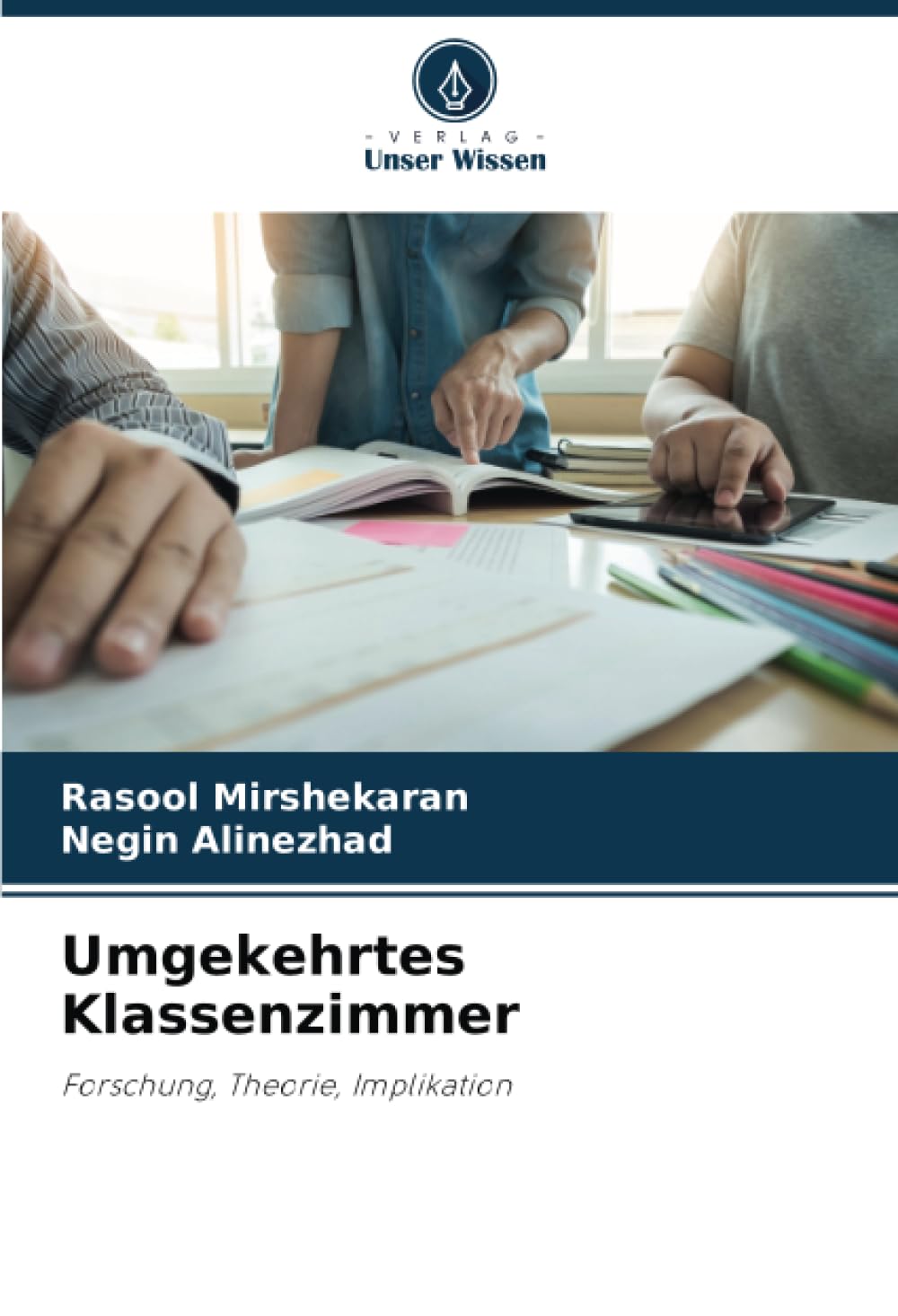 Umgekehrtes Klassenzimmer: Forschung, Theorie, Implikation Education & Training