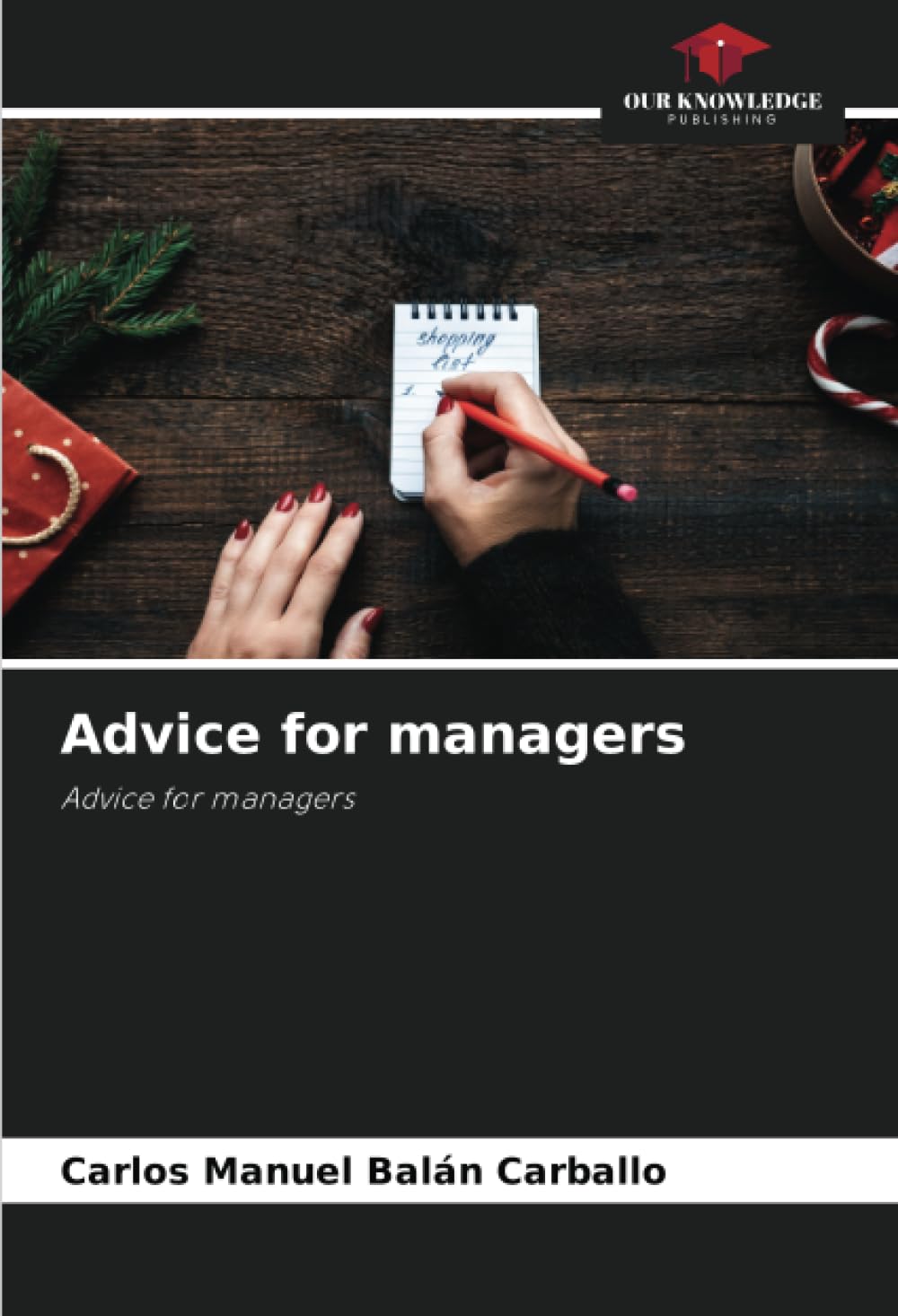 Advice for managers: Advice for managers book