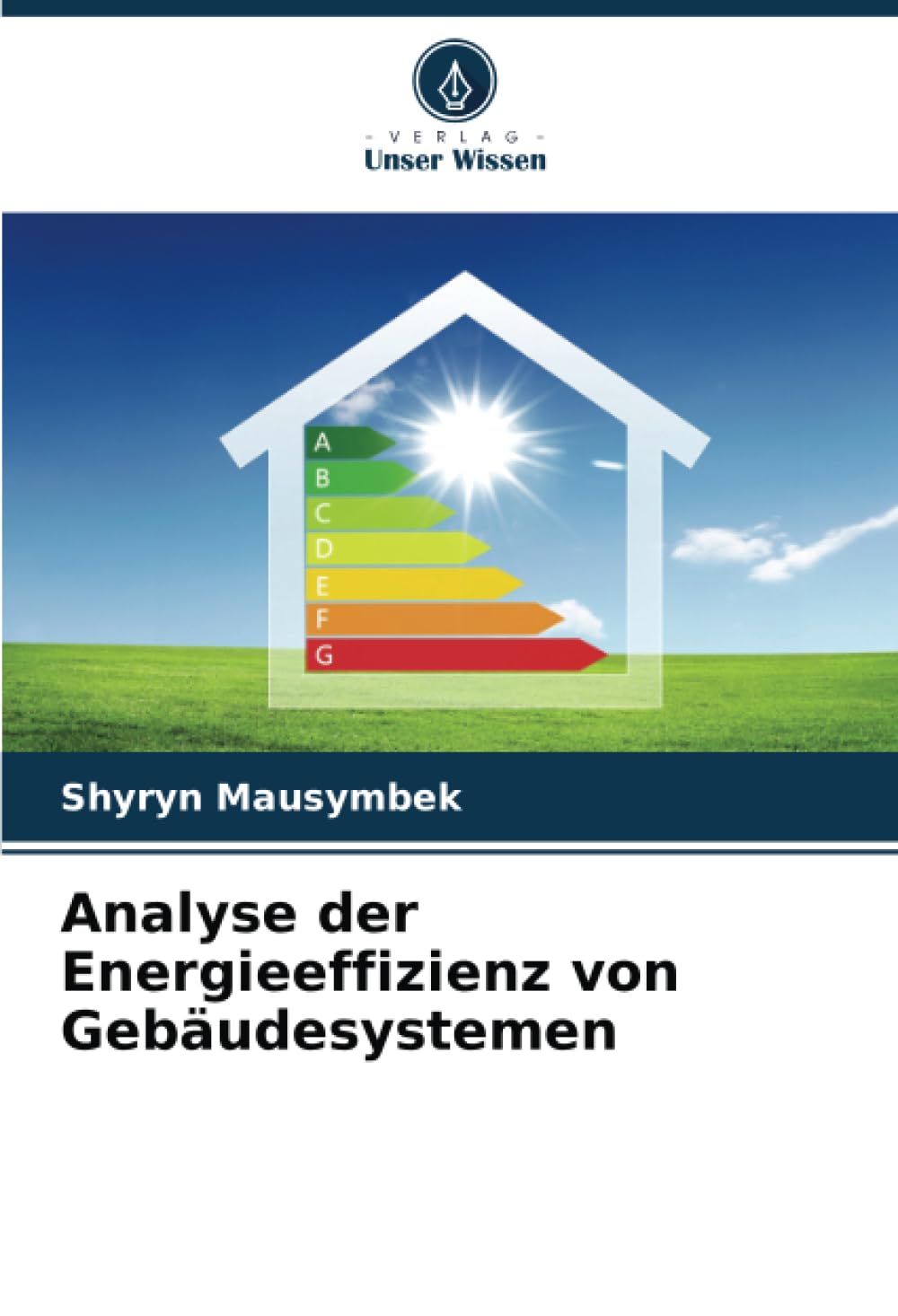 Analyse der Energieeffizienz von Gebäudesystemen Business & Technology