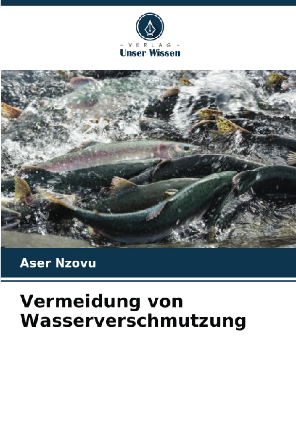 Vermeidung von Wasserverschmutzung: DE Law