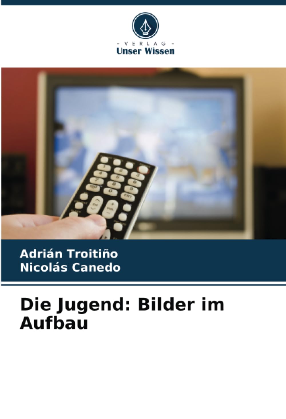 Die Jugend: Bilder im Aufbau Medicine