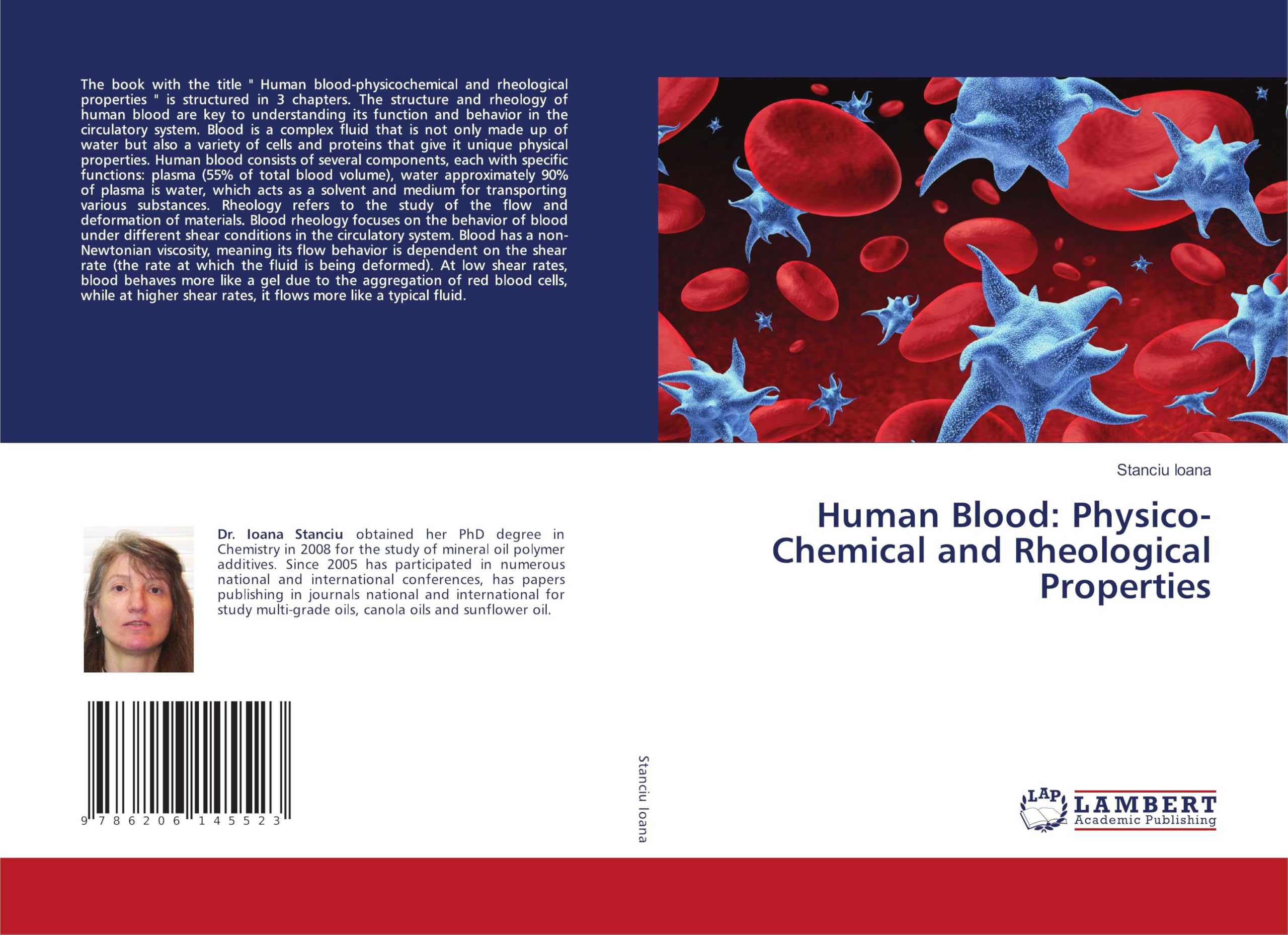 Human Blood: Physico-Chemical and Rheological Properties Medicine