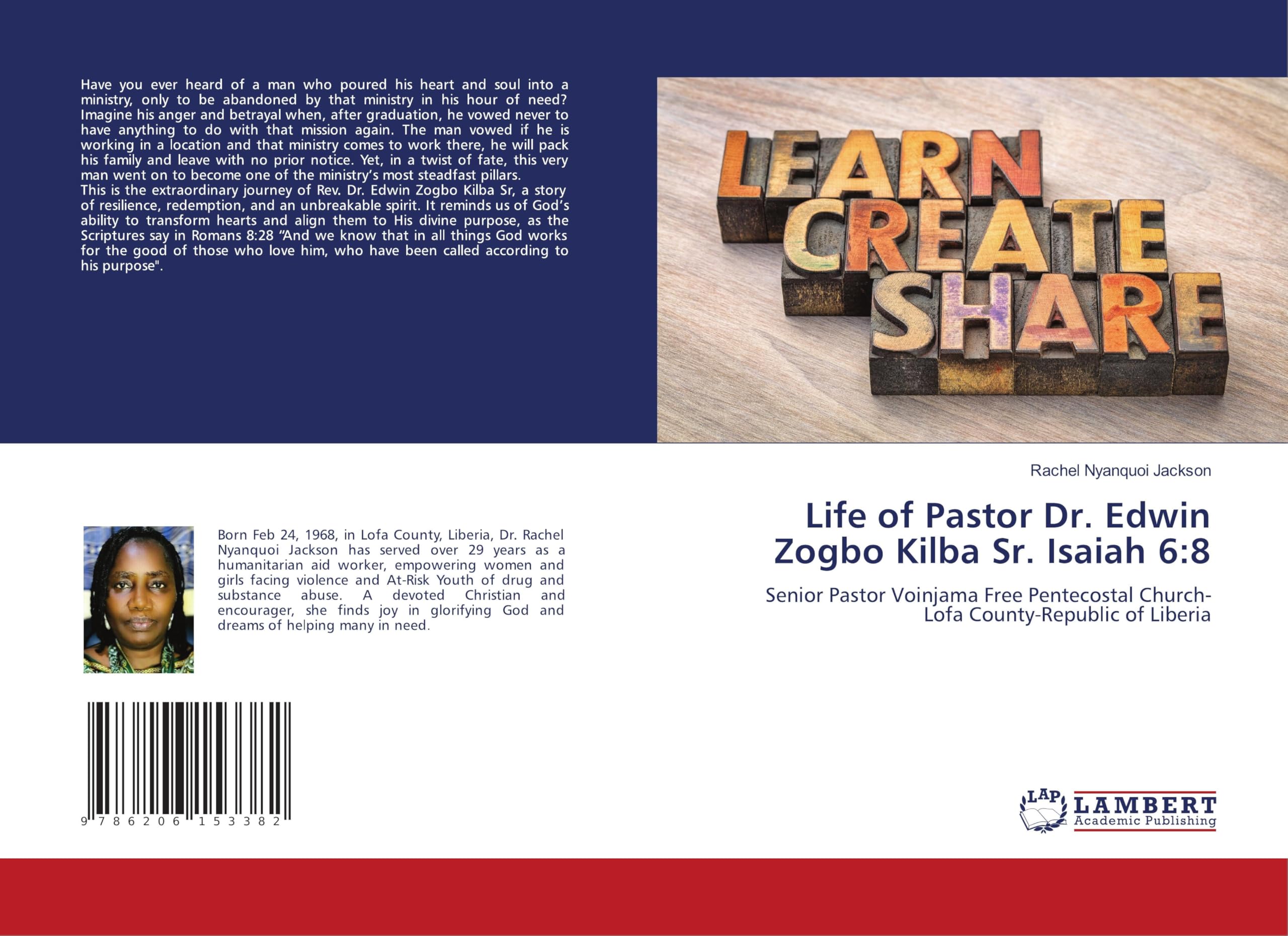 Life of Pastor Dr. Edwin Zogbo Kilba Sr. Isaiah 6:8 Religion & Esotericism
