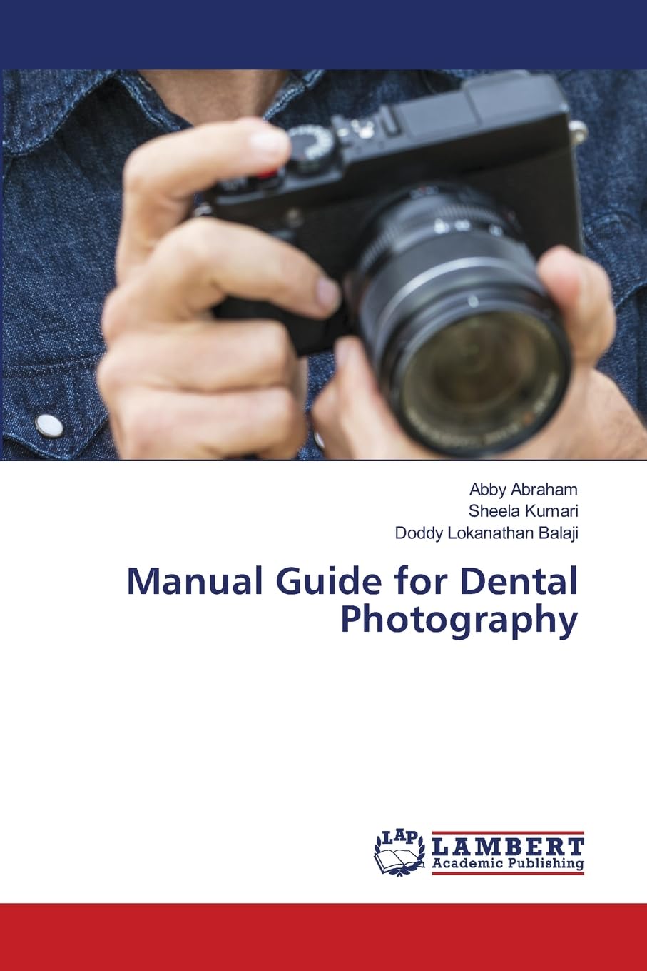Manual Guide for Dental Photography Medicine
