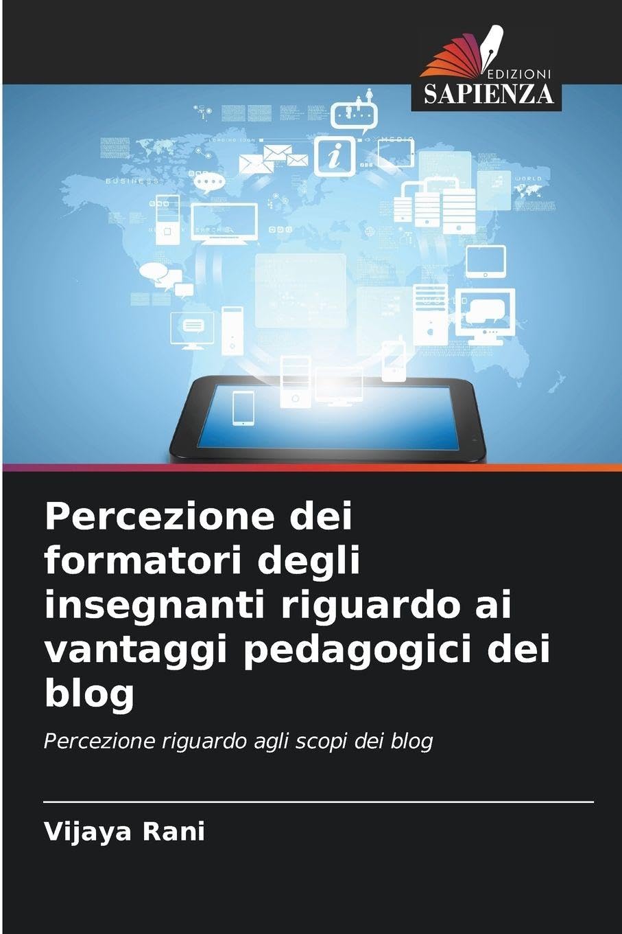 Percezione dei formatori degli insegnanti riguardo ai vantaggi pedagogici dei blog Business, Finance & Career