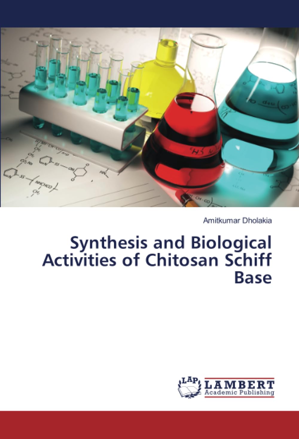 Synthesis and Biological Activities of Chitosan Schiff Base book