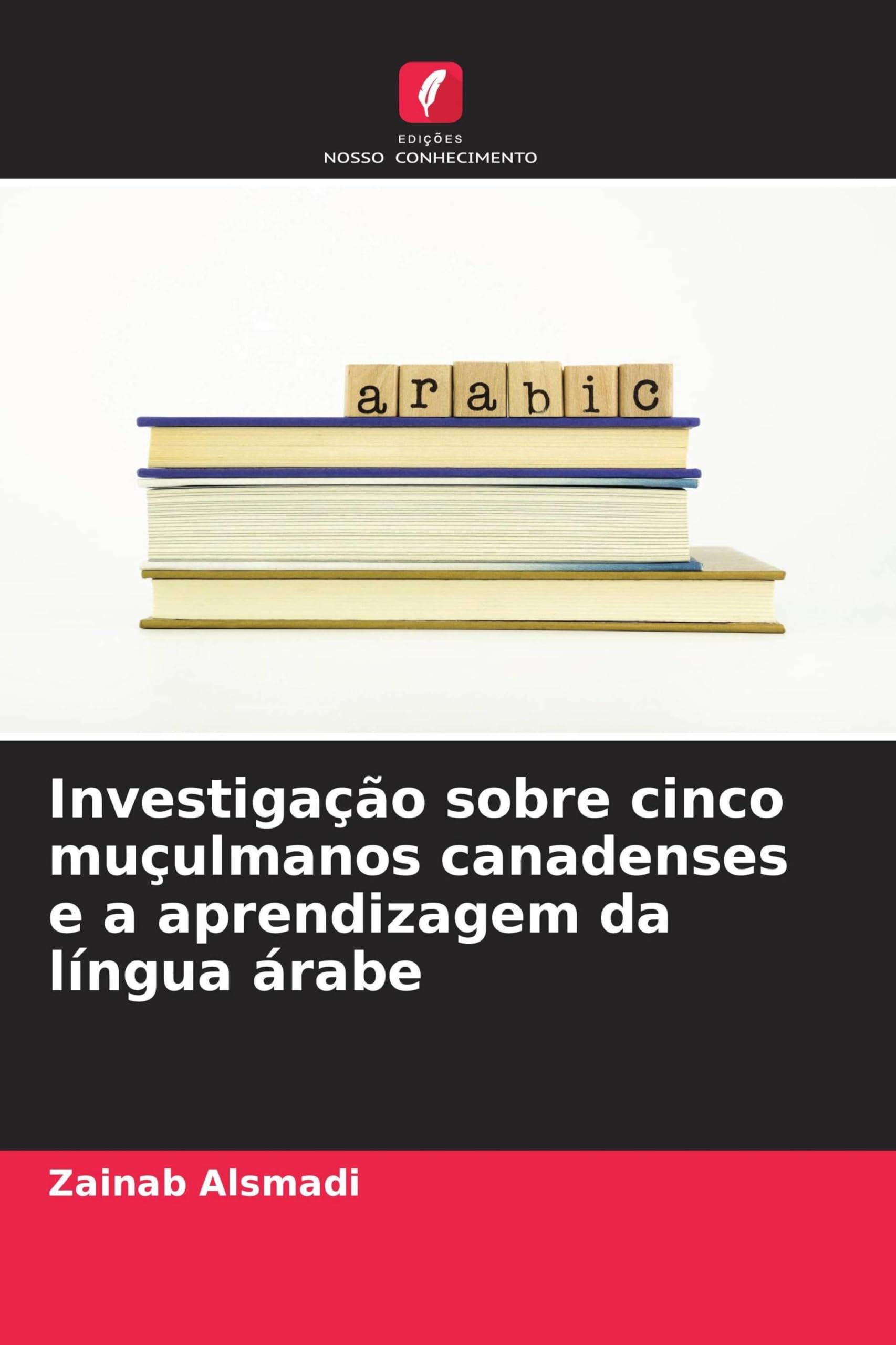 Investigação sobre cinco muçulmanos canadenses e a aprendizagem da língua árabe Books