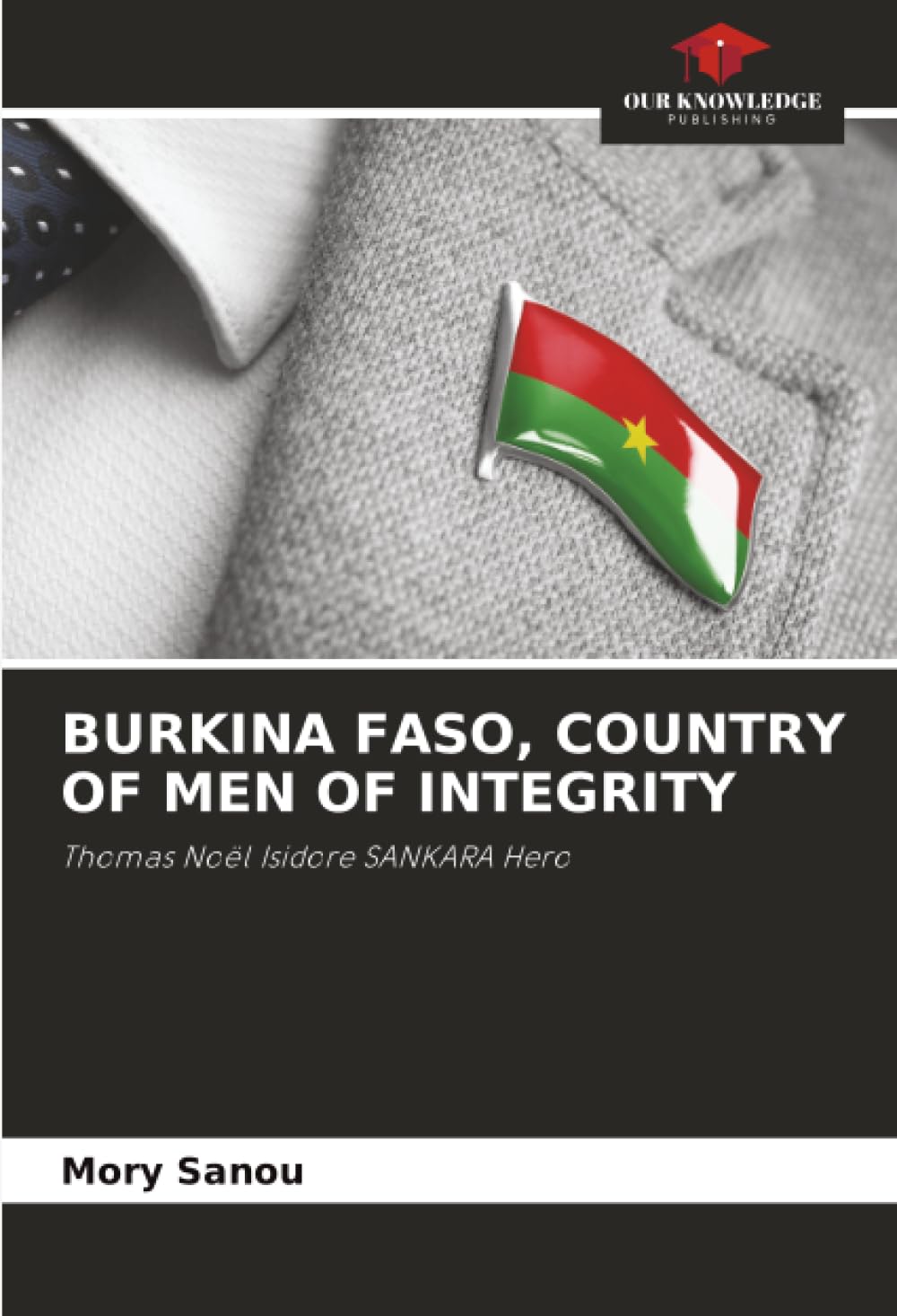 BURKINA FASO, COUNTRY OF MEN OF INTEGRITY Law