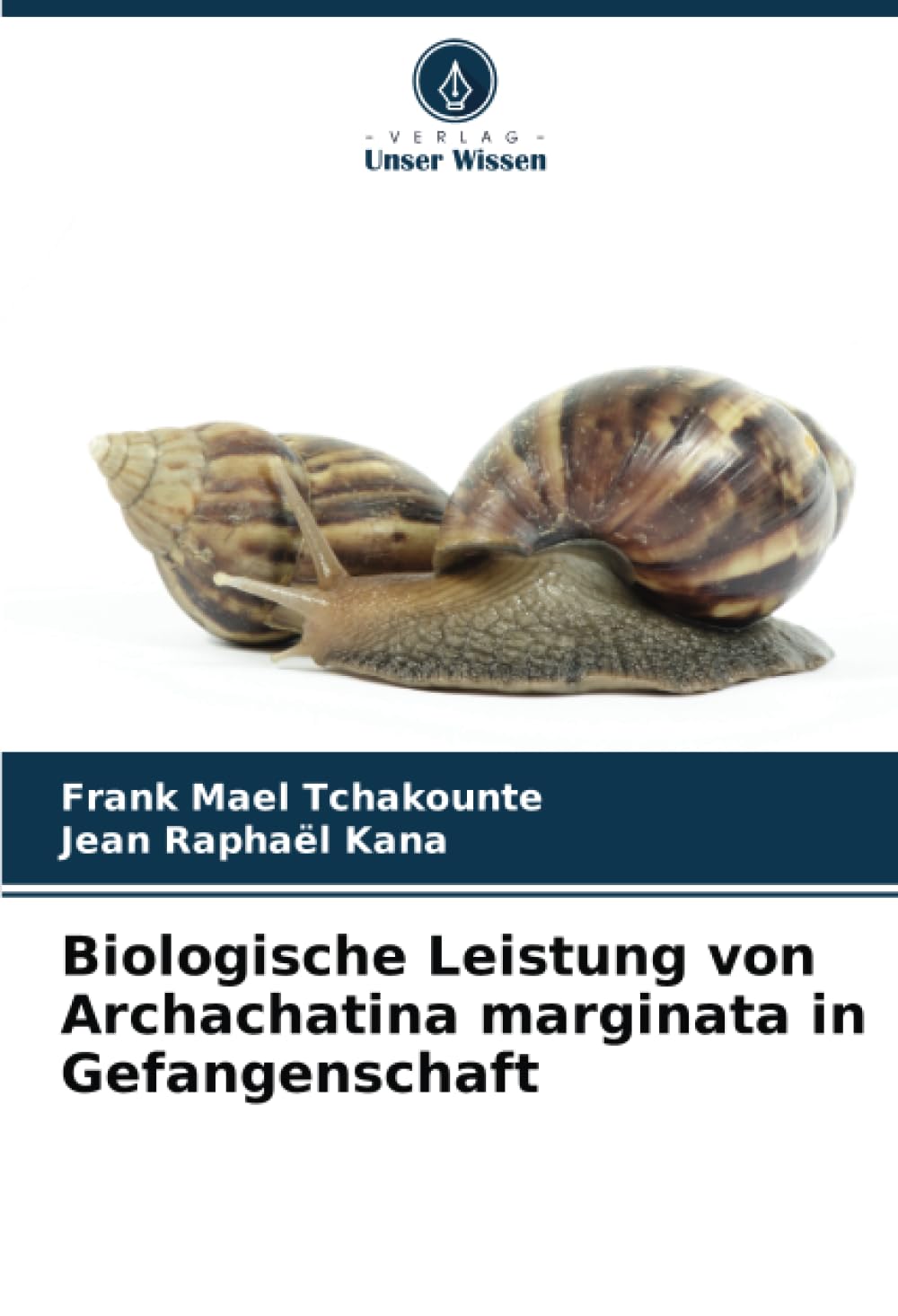 Biologische Leistung von Archachatina marginata in Gefangenschaft: DE Natural Sciences