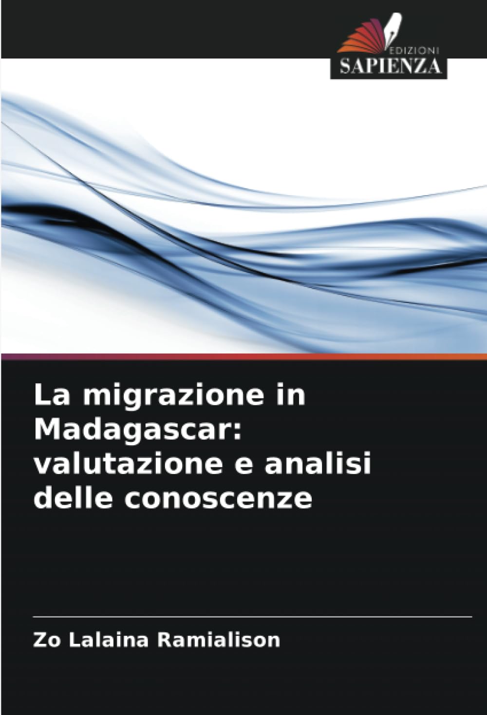 La migrazione in Madagascar: valutazione e analisi delle conoscenze Law