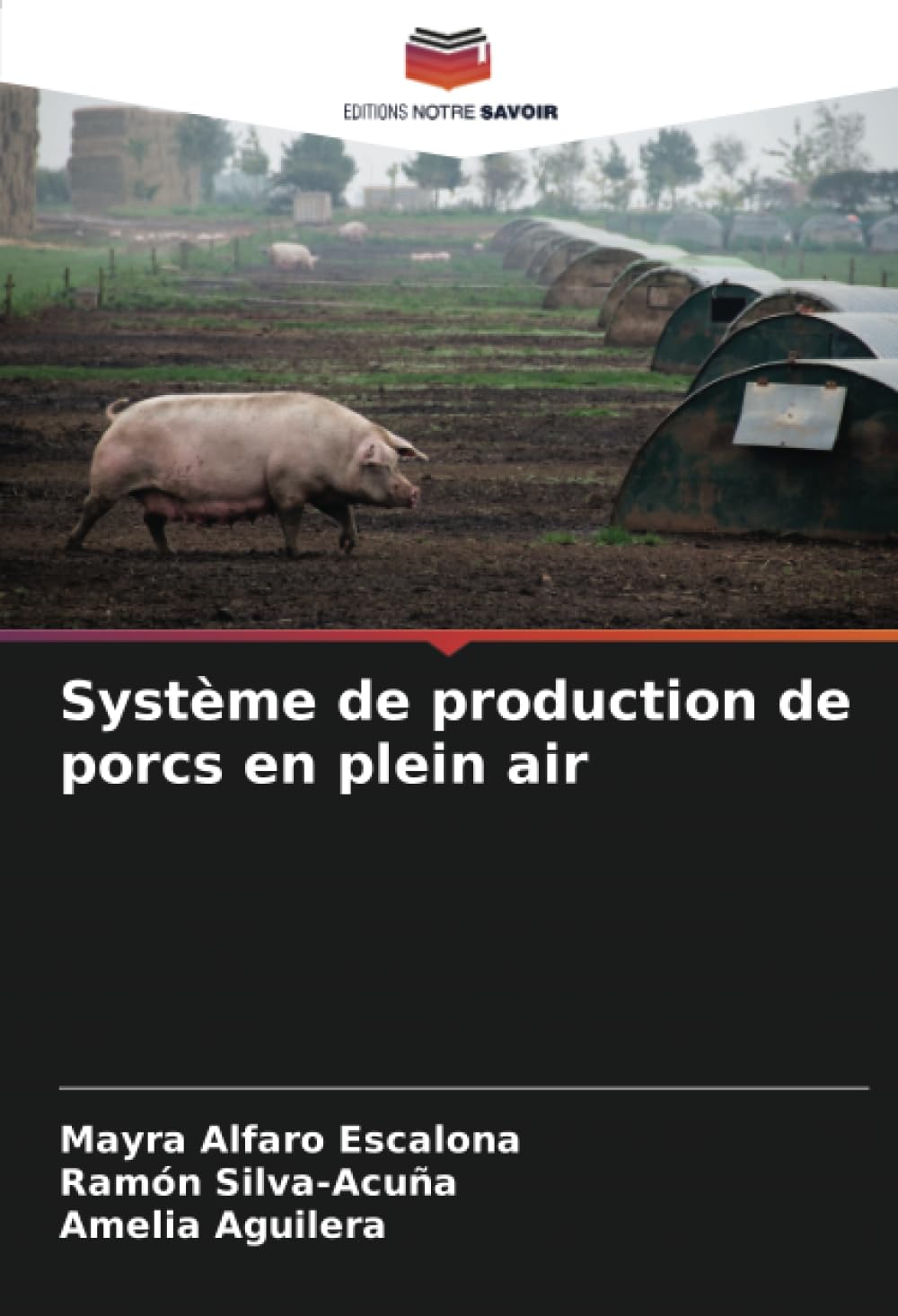 Système de production de porcs en plein air book