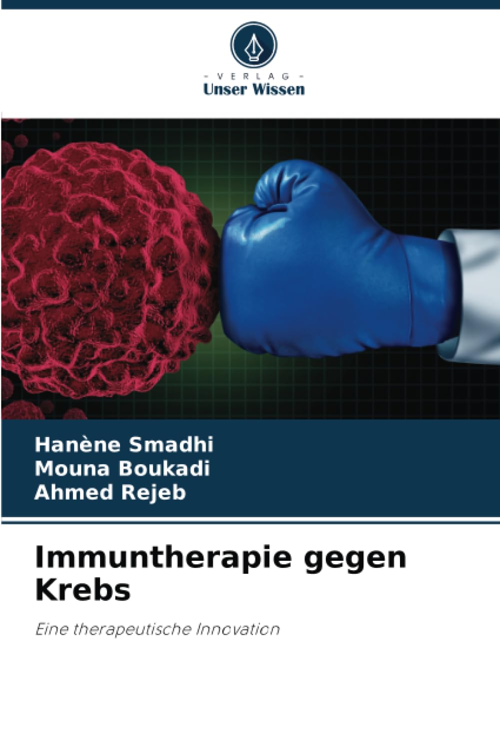 Immuntherapie gegen Krebs: Eine therapeutische Innovation Law