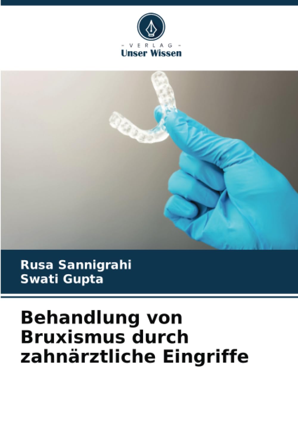 Behandlung von Bruxismus durch zahnärztliche Eingriffe: DE Medicine