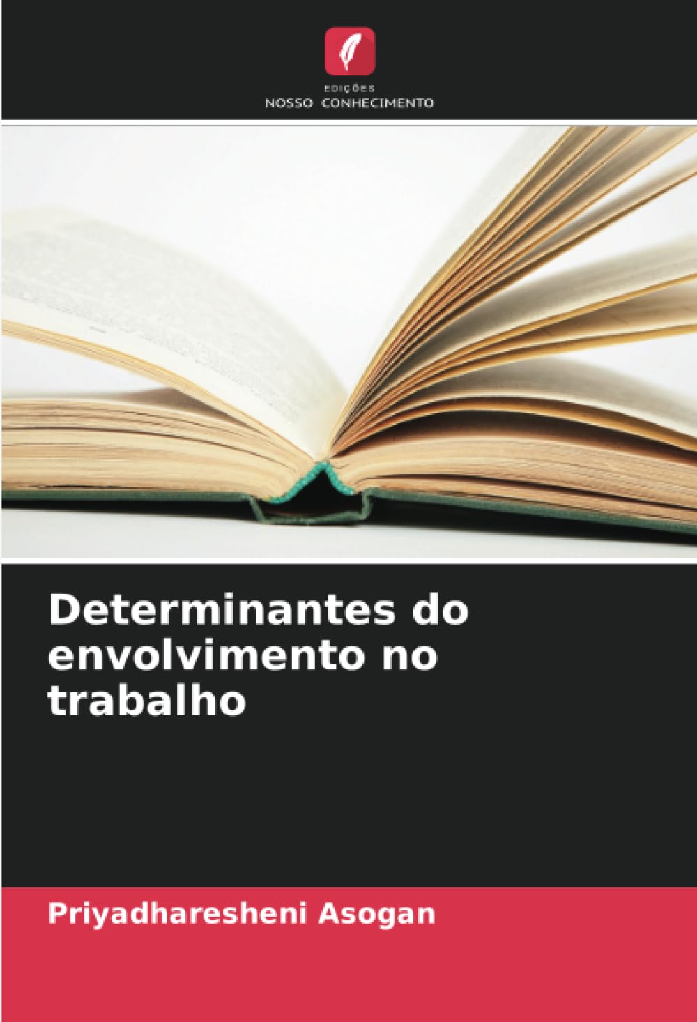 Determinantes do envolvimento no trabalho Law