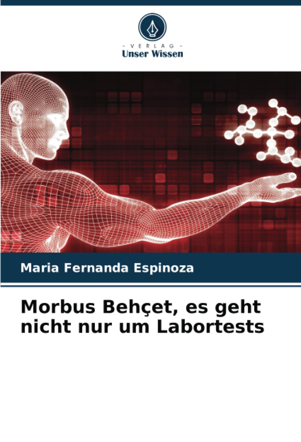 Morbus Behçet, es geht nicht nur um Labortests: DE Medicine