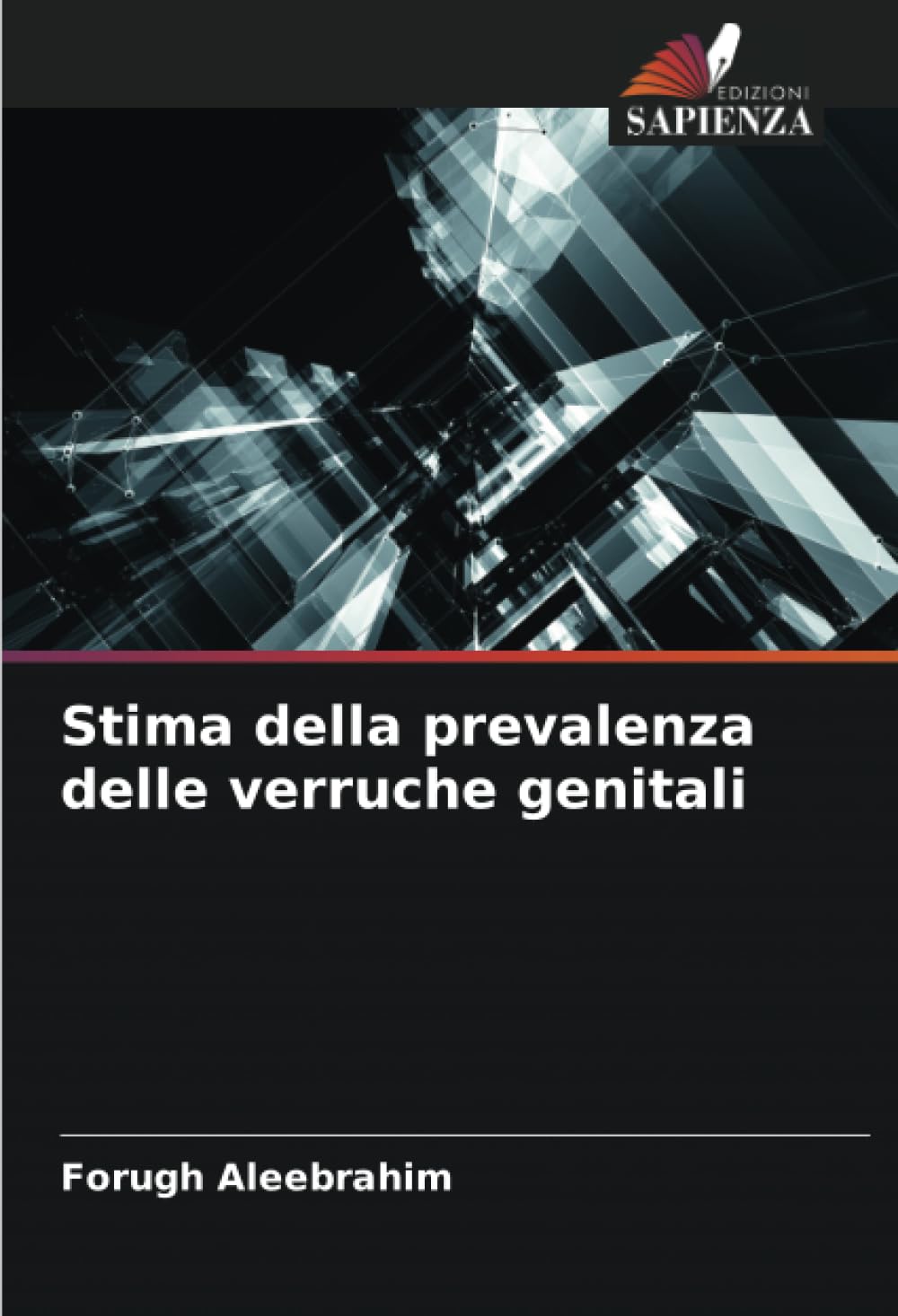 Stima della prevalenza delle verruche genitali Medicine