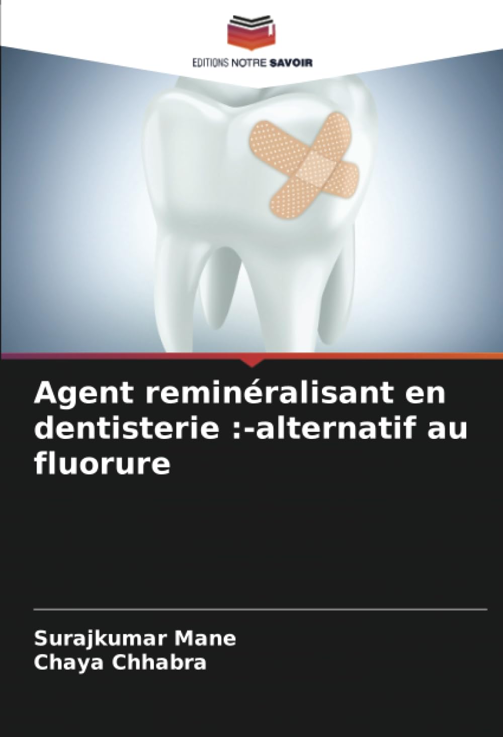 Agent reminéralisant en dentisterie :-alternatif au fluorure Medicine