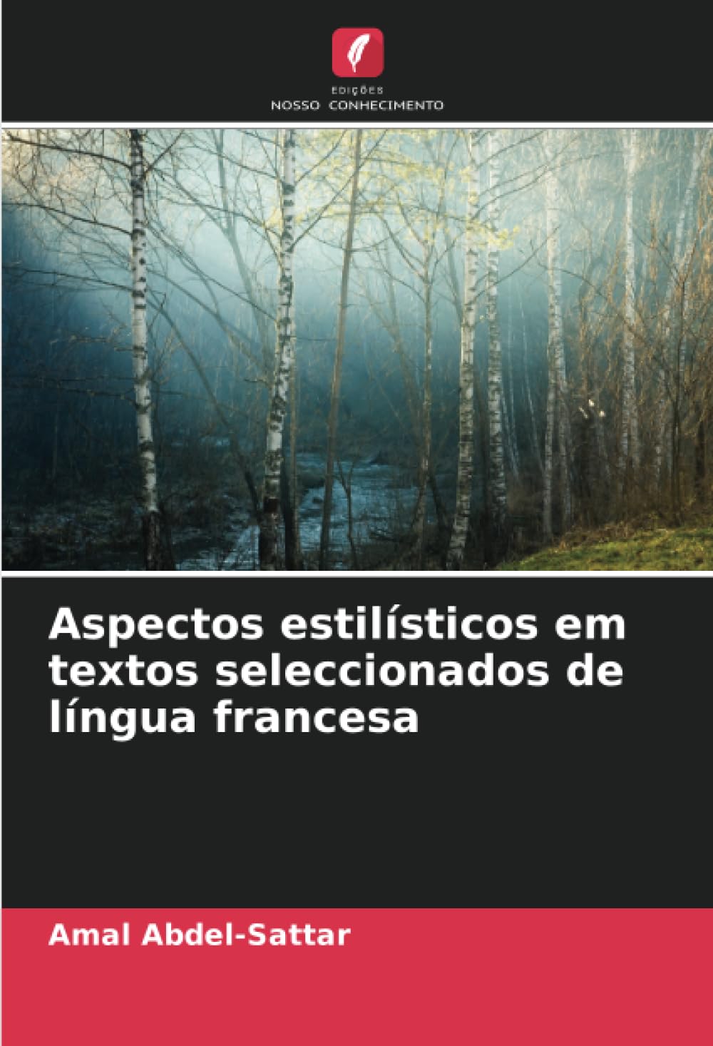Aspectos estilísticos em textos seleccionados de língua francesa Books