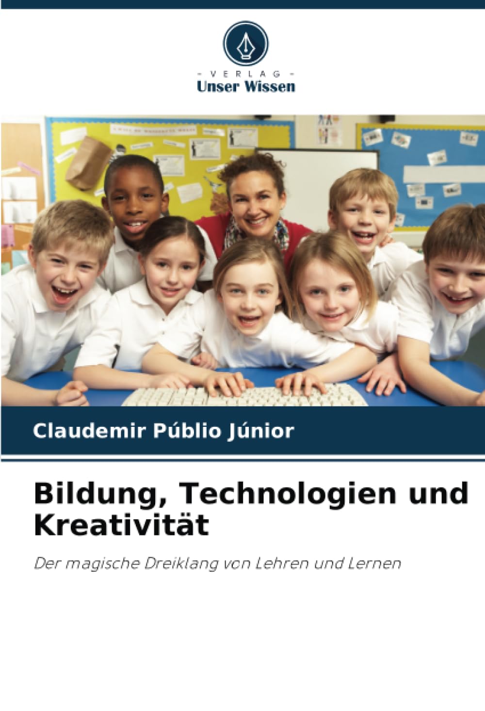 Bildung, Technologien und Kreativität: Der magische Dreiklang von Lehren und Lernen Computer Science