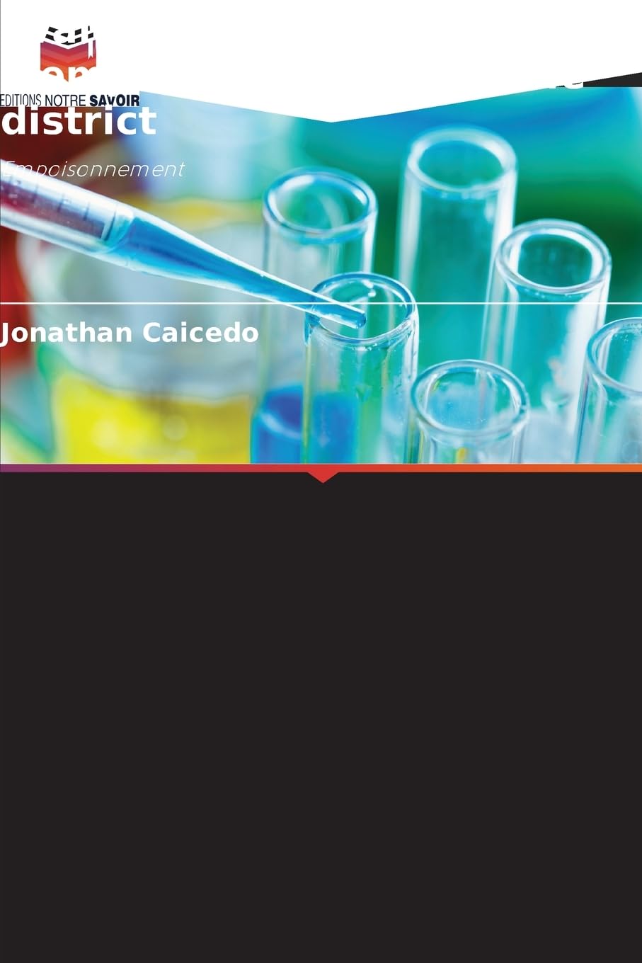 Évaluation des cas d'empoisonnement dans le district: Empoisonnement Medicine