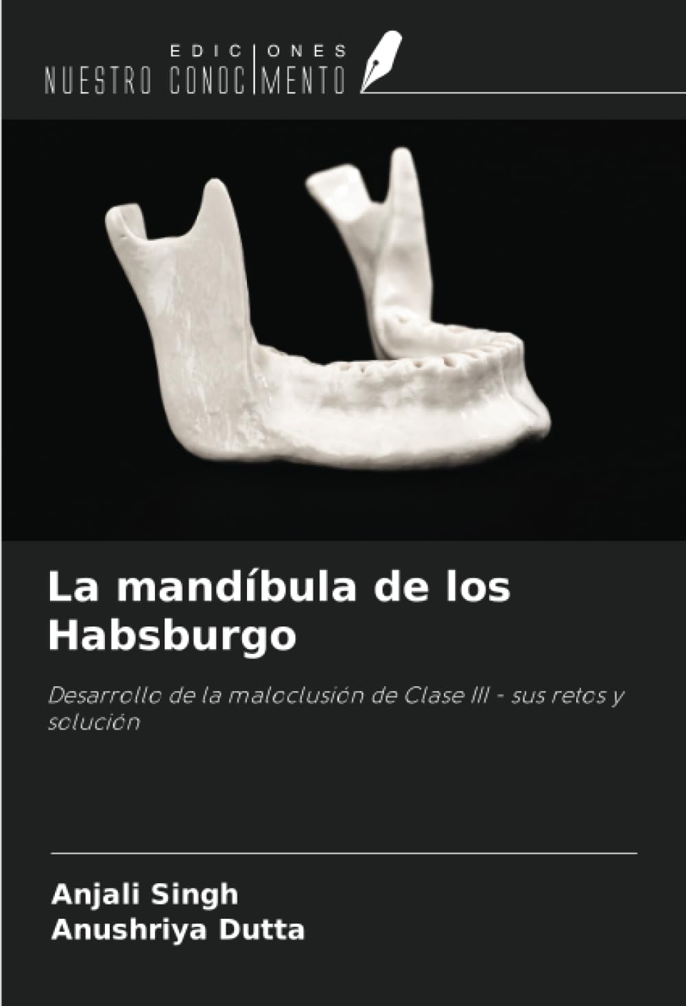 La mandíbula de los Habsburgo Medicine
