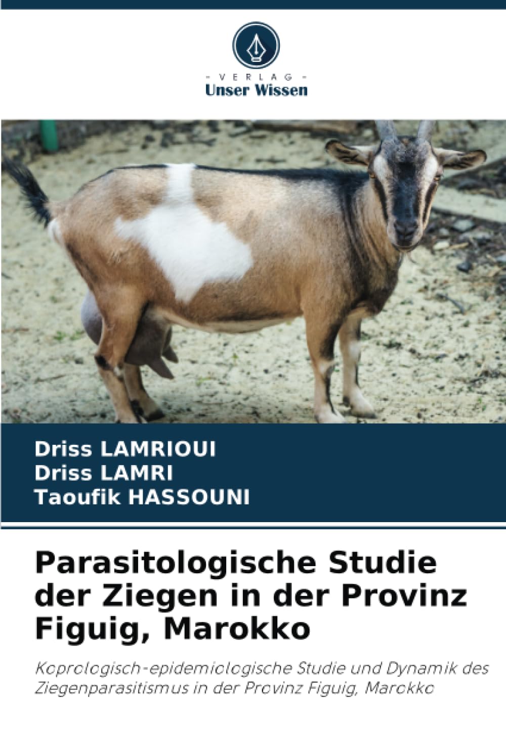 Parasitologische Studie der Ziegen in der Provinz Figuig, Marokko Business & Technology