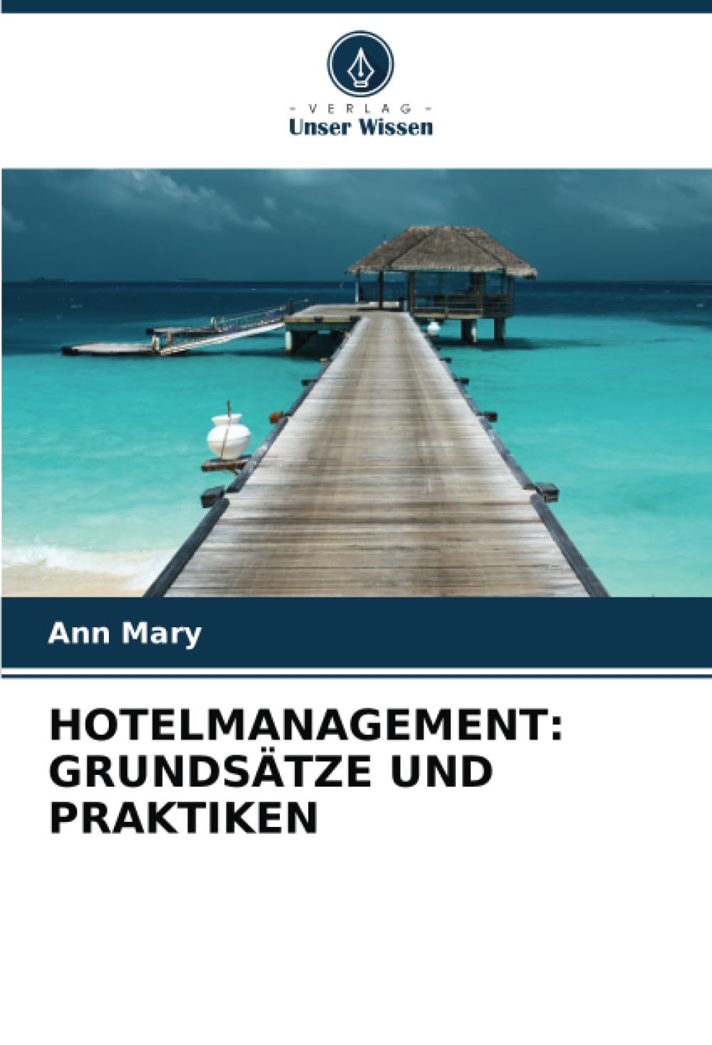 HOTELMANAGEMENT: GRUNDSÄTZE UND PRAKTIKEN: DE Law