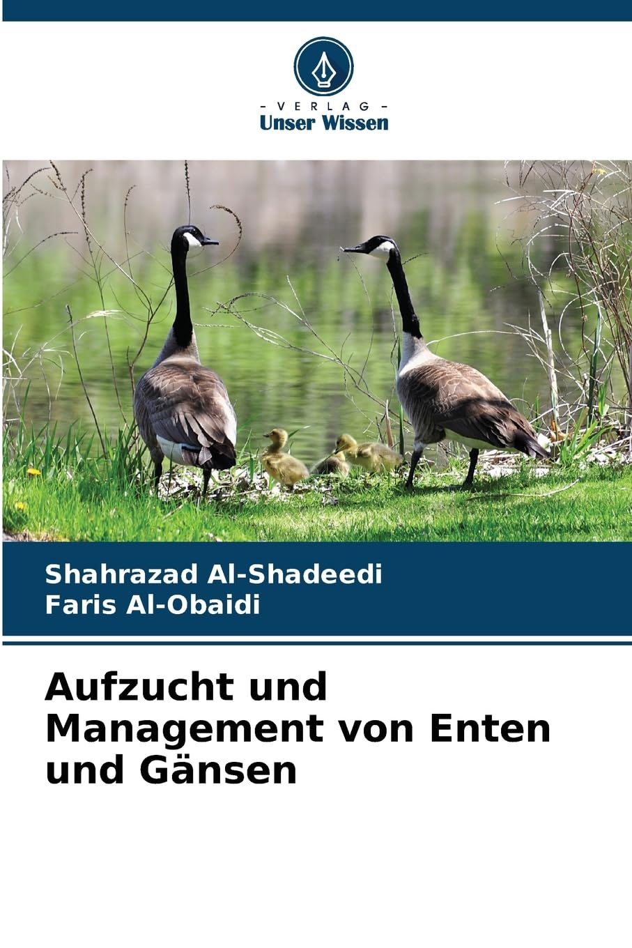 Aufzucht und Management von Enten und Gänsen Natural Sciences