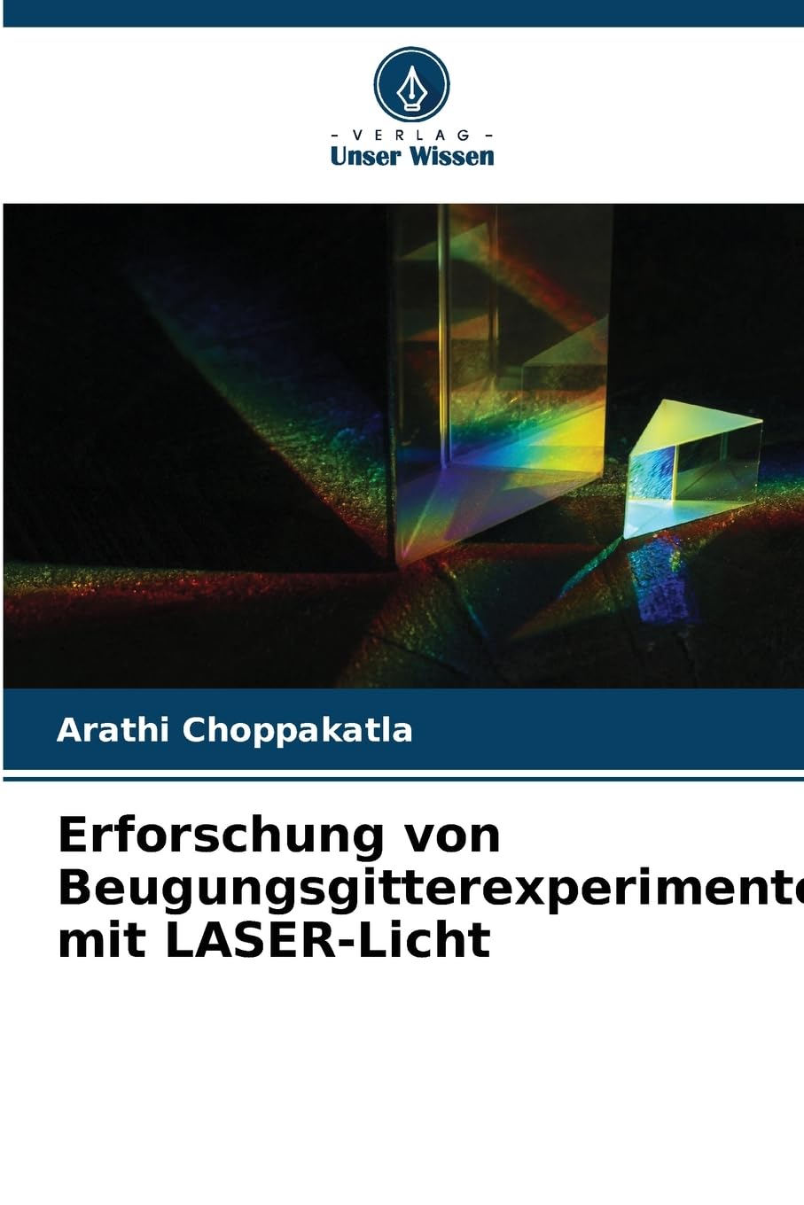 Erforschung von Beugungsgitterexperimenten mit LASER-Licht: DE Natural Sciences