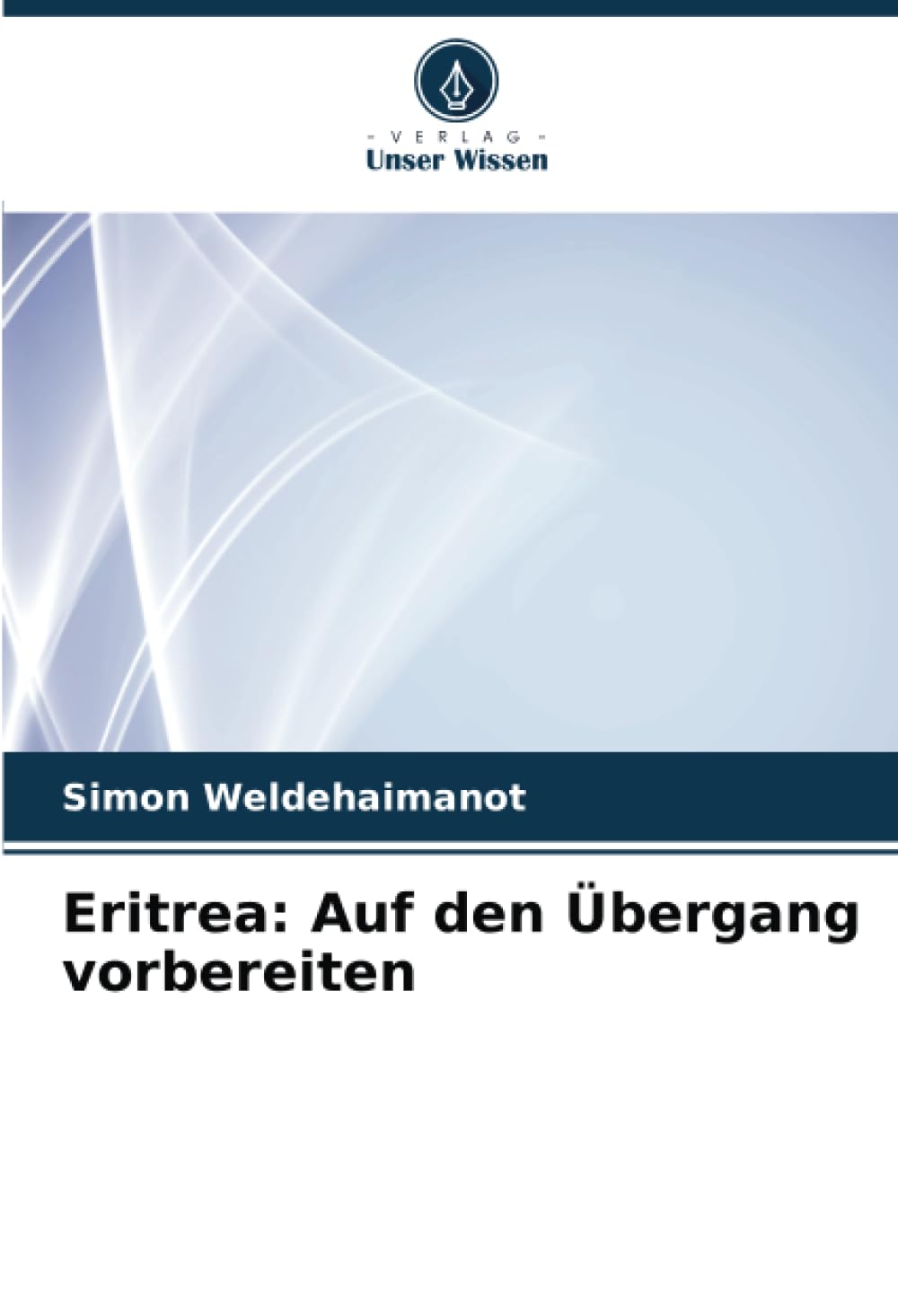 Product Image: Eritrea: Auf den Übergang vorbereiten