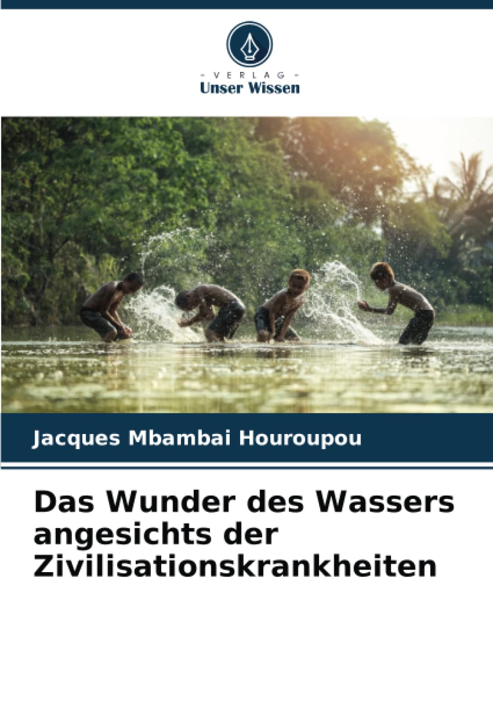 Das Wunder des Wassers angesichts der Zivilisationskrankheiten Medicine