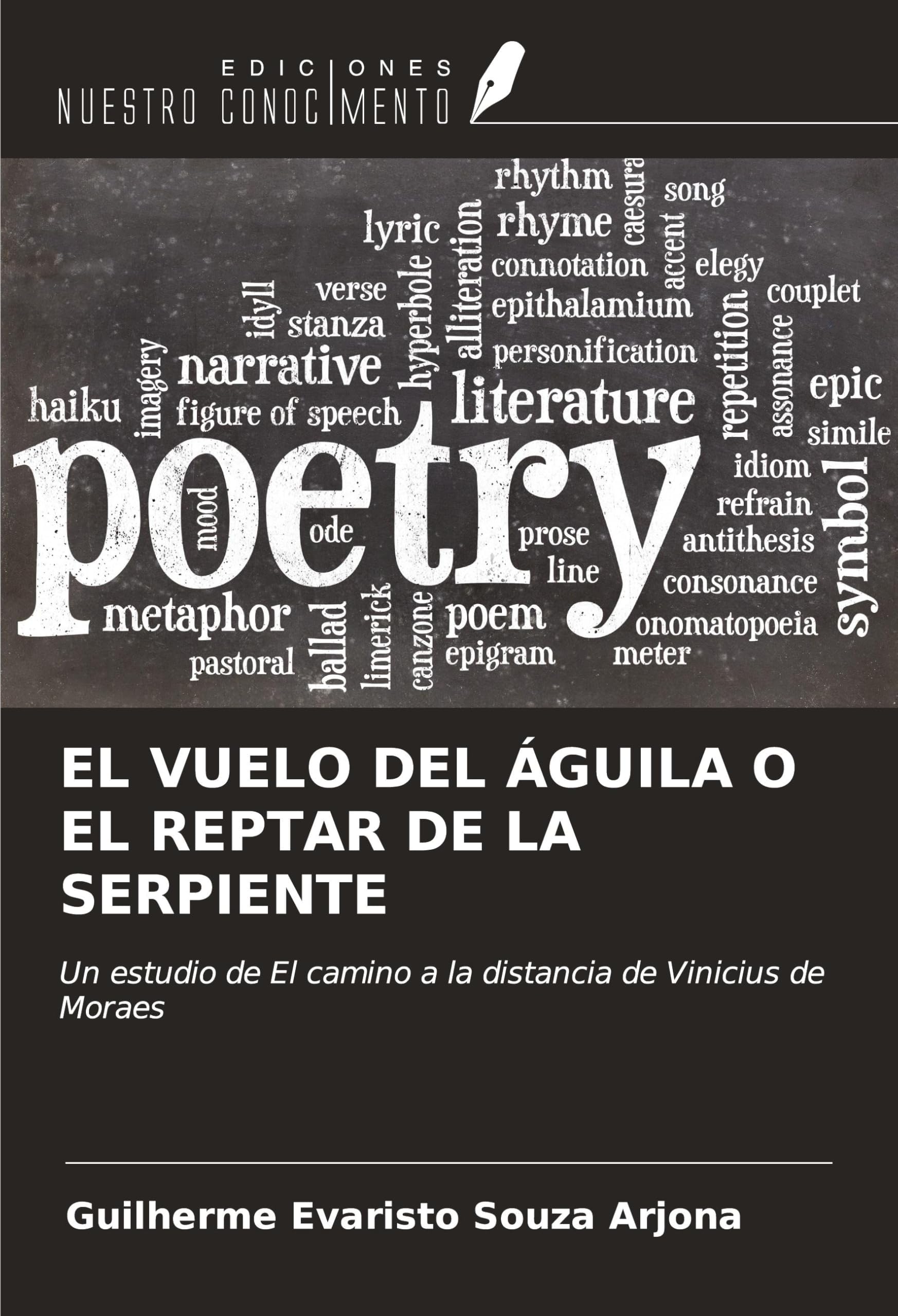 EL VUELO DEL ÁGUILA O EL REPTAR DE LA SERPIENTE book