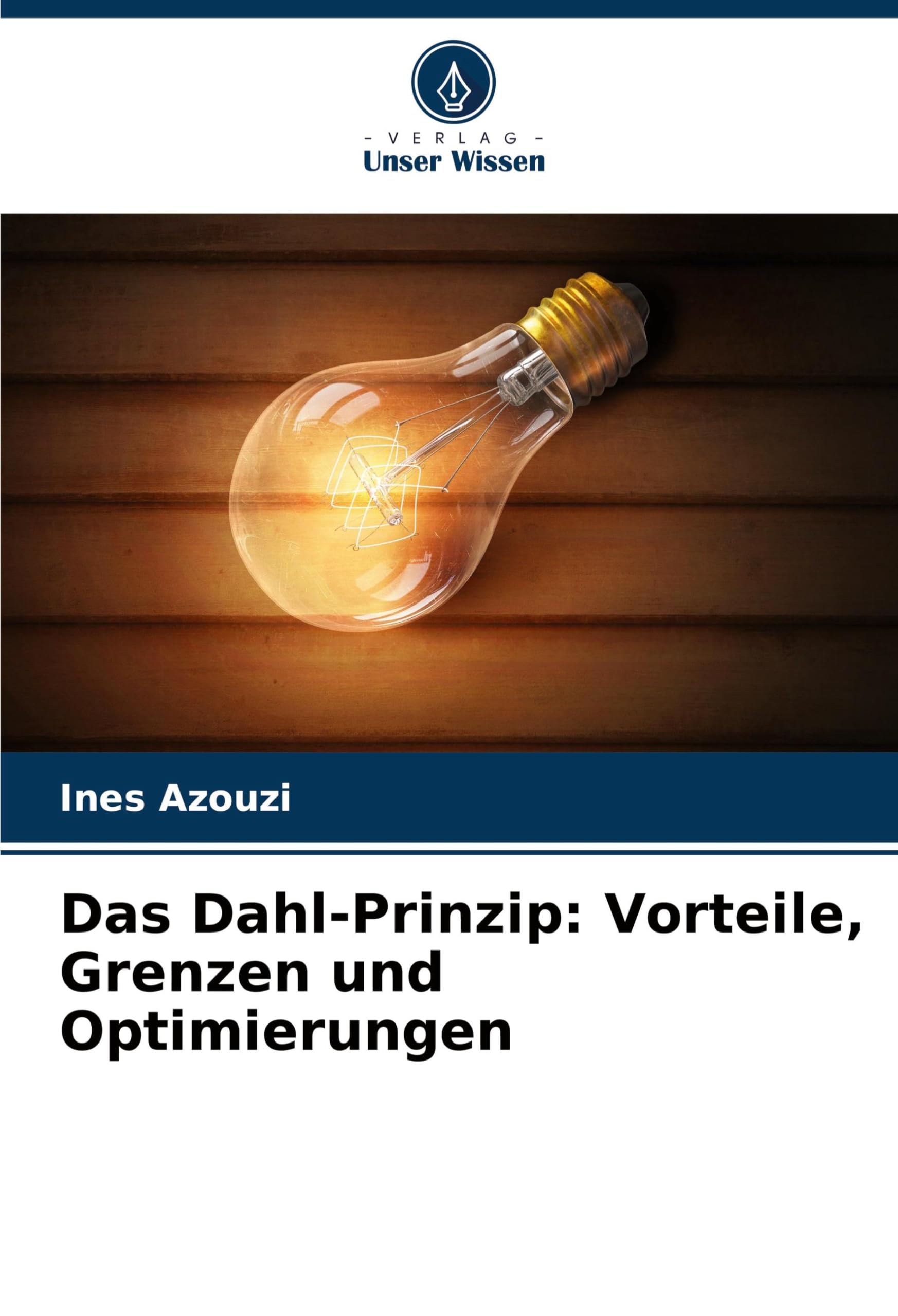 Das Dahl-Prinzip: Vorteile, Grenzen und Optimierungen: DE Medicine