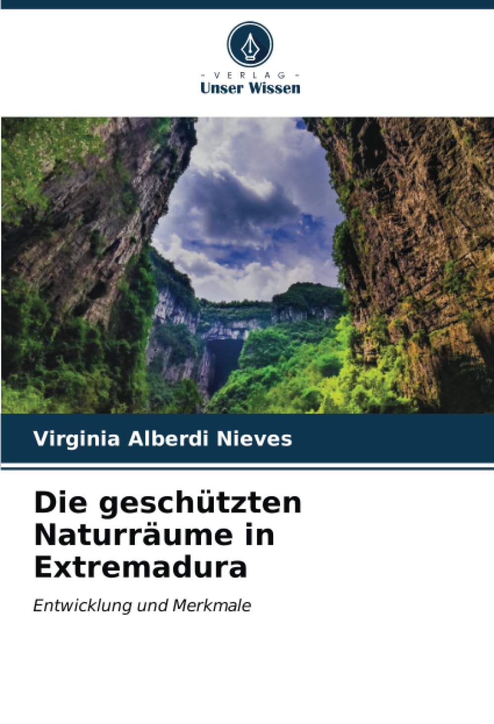 Die geschützten Naturräume in Extremadura: Entwicklung und Merkmale Geology & Geography