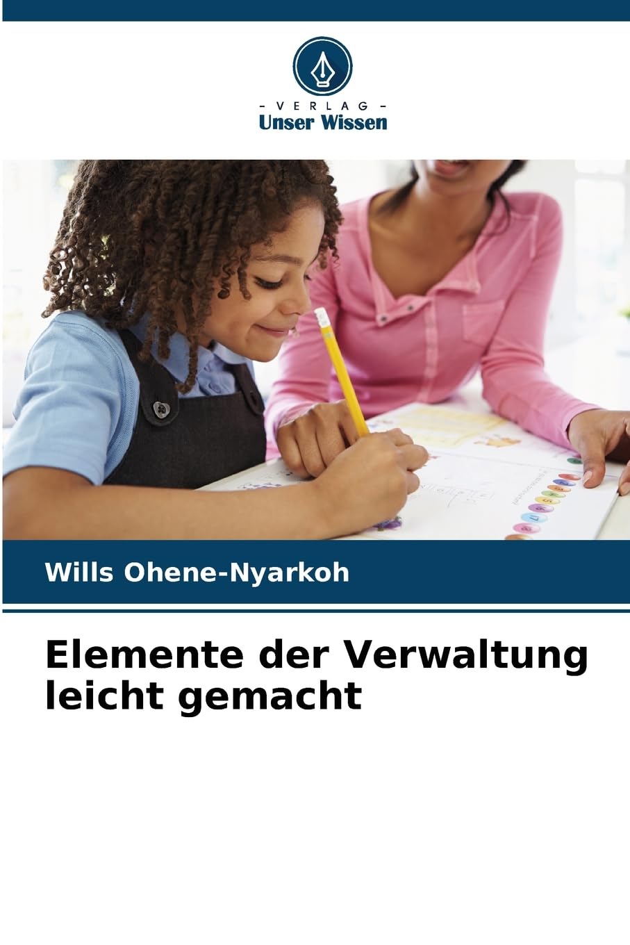 Elemente der Verwaltung leicht gemacht Law