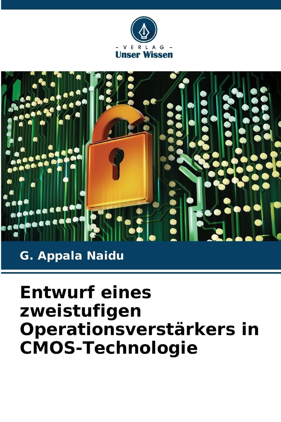 Entwurf eines zweistufigen Operationsverstärkers in CMOS-Technologie: DE Business & Technology