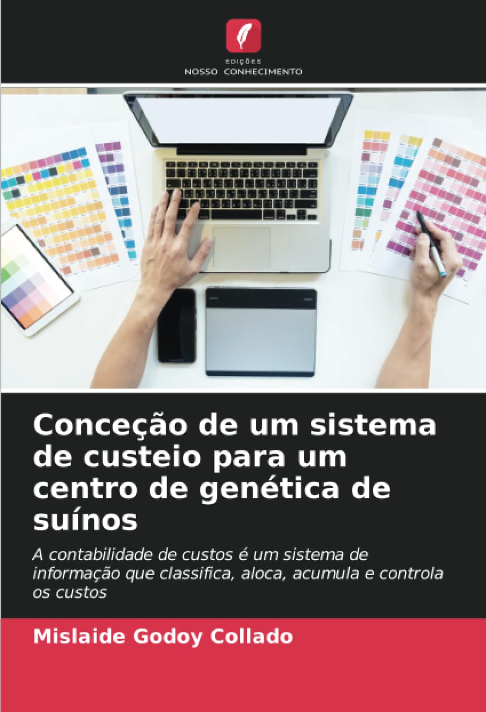 Conceção de um sistema de custeio para um centro de genética de suínos book